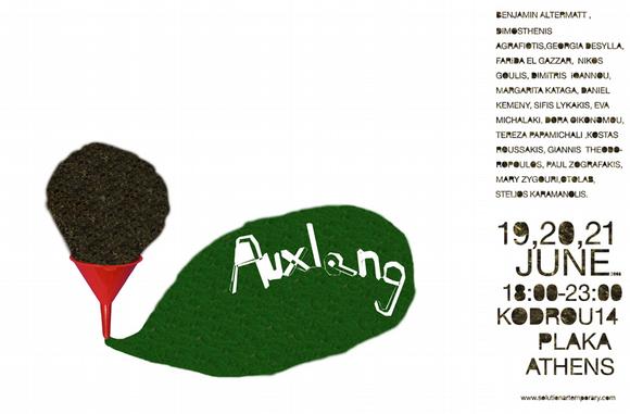 AUXLANG3 days of arts, installations, performances19/20/21 iounioh 18.00-23.00kodrou, 14 - plaka - a...